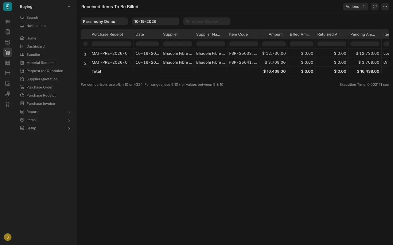 Received Items To Be Billed: one receipt from Bhadohi Fibre Works, $16,438.00 still to bill